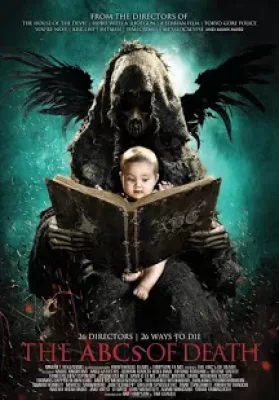 The ABCs of Death (2012) บันทึกลำดับตาย ดูหนังออนไลน์ HD