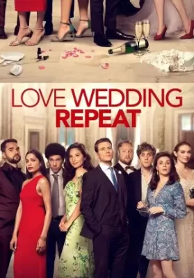Love Wedding Repeat | Netflix (2020) รัก แต่ง ซ้ำ ดูหนังออนไลน์ HD
