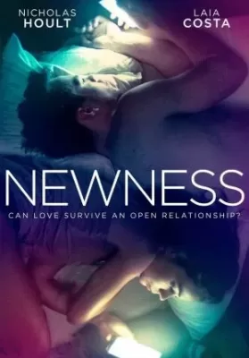 Newness | Netflix (2017) เปิดหัวใจรักใหม่ ดูหนังออนไลน์ HD