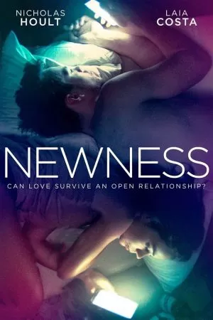 Newness | Netflix (2017) เปิดหัวใจรักใหม่ ดูหนังออนไลน์ HD