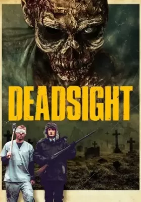 Deadsight (2018) ดูหนังออนไลน์ HD