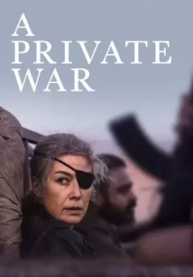 A Private War (2018) บรรยายไทย ดูหนังออนไลน์ HD