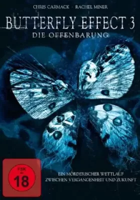 The Butterfly Effect 3 (2009) เปลี่ยนตาย ไม่ให้ตาย 3 ดูหนังออนไลน์ HD