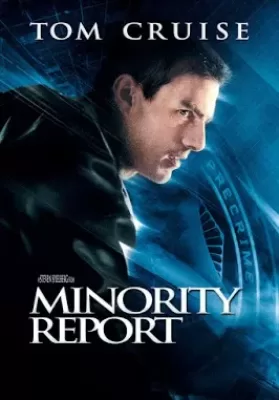 Minority Report (2002) หน่วยสกัดอาชญากรรมล่าอนาคต ดูหนังออนไลน์ HD