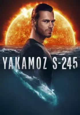 Yakamoz S-245 เรือดำน้ำผ่ารัตติกาล (2022) ดูหนังออนไลน์ HD