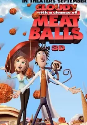Cloudy With A Chance Of Meatballs (2009) มหัศจรรย์ลูกชิ้นตกทะลุมิติ ดูหนังออนไลน์ HD