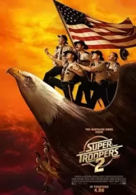 Super Troopers 2 (2018) ซุปเปอร์ ทรูปเปอร์ 2 ดูหนังออนไลน์ HD