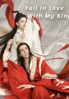 Fall in Love With My King (2020) นายพลที่รัก ดูหนังออนไลน์ HD