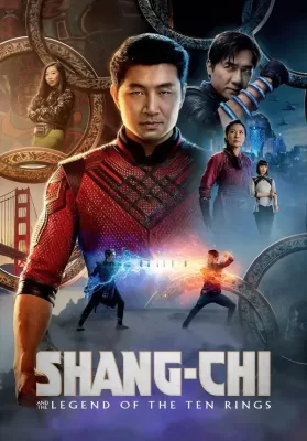 Shang-Chi and the Legend of the Ten Rings (2021) ชาง-ชี กับตำนานลับเท็นริงส์ ดูหนังออนไลน์ HD