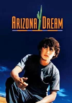 Arizona Dream (1993) อาริซอน่า ฝันสลาย ดูหนังออนไลน์ HD