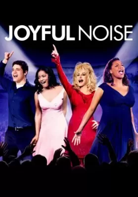 Joyful Noise (2012) ร้องให้ลั่น ฝันให้ก้อง ดูหนังออนไลน์ HD