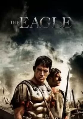 The Eagle (2011) ฝ่าหมื่นตาย ดูหนังออนไลน์ HD