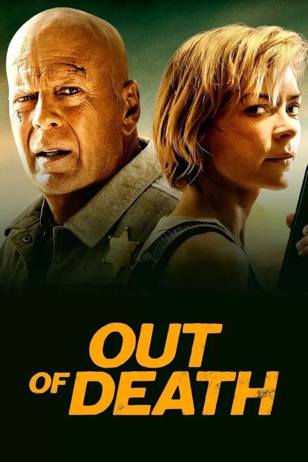 Out Of Death (2021) เอ๊าท์ ออฟ เดธ ดูหนังออนไลน์ HD
