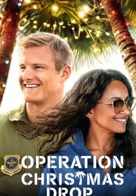 Operation Christmas Drop | Netflix (2020) ภารกิจของขวัญจากฟ้า ดูหนังออนไลน์ HD