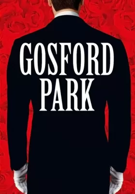 Gosford Park (2001) รอยสังหารซ่อนสื่อมรณะ ดูหนังออนไลน์ HD