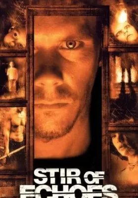 Stir of Echoes (1999) เสียงศพสะท้อนวิญญาณ ดูหนังออนไลน์ HD