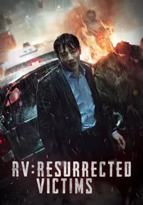 RV Resurrected Victims (Heesaeng boohwalja) (2017) ดูหนังออนไลน์ HD