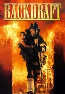 Backdraft (1991) เปลวไฟกับวีรบุรุษ ดูหนังออนไลน์ HD
