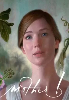 Mother! (2017) มารดา! ดูหนังออนไลน์ HD