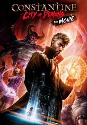 Constantine City of Demons The Movie (2018) คอนสแตนติน นครแห่งปีศาจ เดอะมูฟวี่ (ซับไทย) ดูหนังออนไลน์ HD