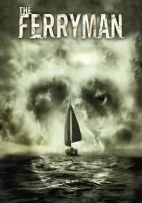 The Ferryman (2007) อมนุษย์กระชากวิญญาณ ดูหนังออนไลน์ HD