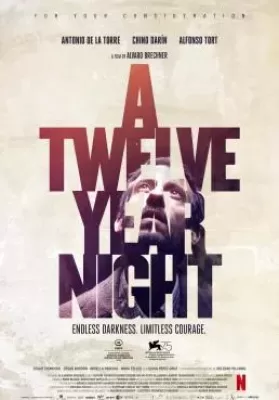 A Twelve-Year Night (La noche de 12 años) (2018) 12 ปี ฝันร้ายไม่ลืม (ซับไทย) ดูหนังออนไลน์ HD