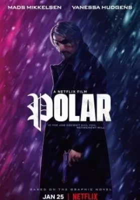 Polar (2019) ล่าเลือดเย็น ดูหนังออนไลน์ HD