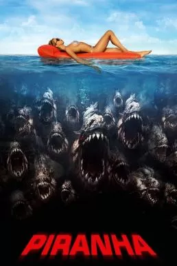 Piranha 3D (2010) ปิรันย่า กัดแหลกแหวกทะลุ ดูหนังออนไลน์ HD