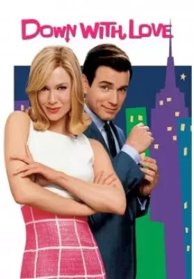 Down with Love (2003) ดาวน์ วิธ เลิฟ ผู้หญิงจมรัก ดูหนังออนไลน์ HD