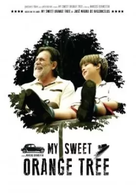 My Sweet Orange Tree (Meu Pé de Laranja Lima) (2012) ต้นส้มแสนรัก ดูหนังออนไลน์ HD