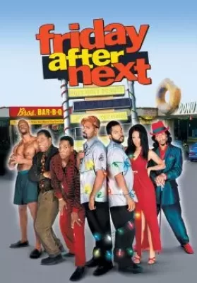 Friday After Next (2002) ศุกร์! ป่วน…ก๊วนแสบ ดูหนังออนไลน์ HD