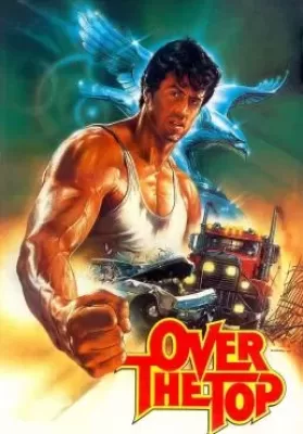 Over the Top (1987) พ่อครับ อย่ายอมแพ้ ดูหนังออนไลน์ HD