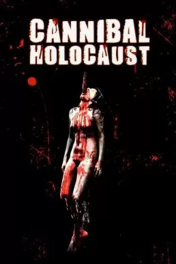 Cannibal Holocaust (1980) เปรตเดินดินกินเนื้อคน ดูหนังออนไลน์ HD