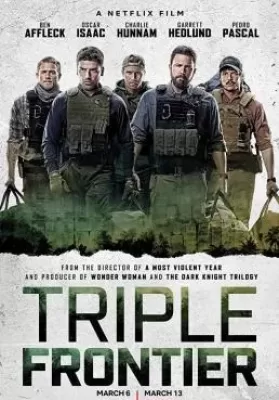Triple Frontier (2019) ปล้น ล่า ท้านรก (ซับไทย) ดูหนังออนไลน์ HD