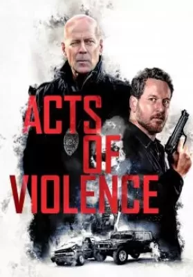 Acts of Violence (2018) ดูหนังออนไลน์ HD