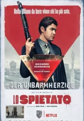 The Ruthless (Lo spietato) (2019) คนใหญ่ต้องโหด (ซับไทย) ดูหนังออนไลน์ HD