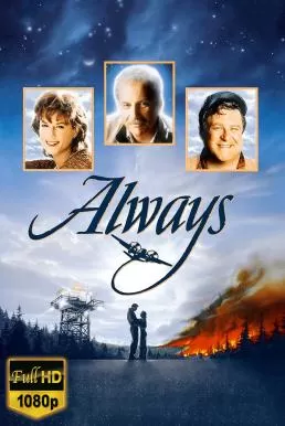 Always (1989) ไฟฝันควันรัก ดูหนังออนไลน์ HD