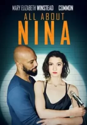All About Nina (2018) (ซับไทย) ดูหนังออนไลน์ HD