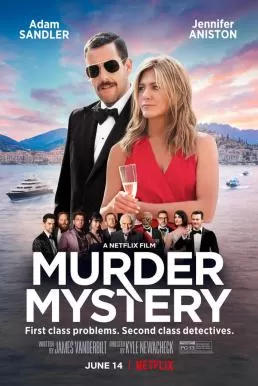 Murder Mystery (2019) ปริศนาฮันนีมูนอลวน (ซับไทย) ดูหนังออนไลน์ HD
