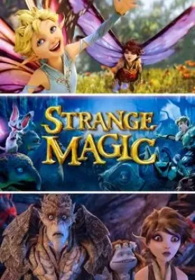 Strange Magic (2015) มนตร์มหัศจรรย์ ดูหนังออนไลน์ HD