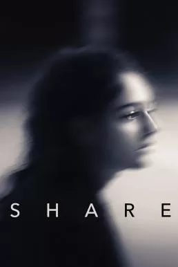 Share (2019) (ซับไทย) ดูหนังออนไลน์ HD