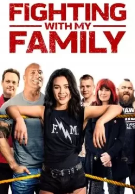 Fighting with My Family (2019) สู้ท้าฝันเพื่อครอบครัว ดูหนังออนไลน์ HD