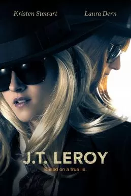 J.T. LeRoy (2019) แซ่บลวงโลก ดูหนังออนไลน์ HD