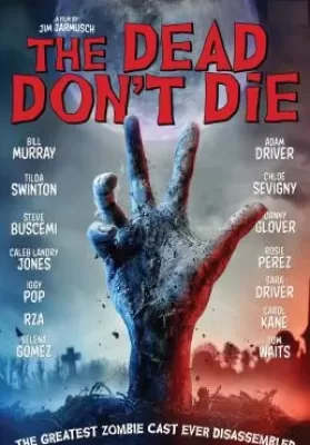 The Dead Don’t Die (2019) ฝ่าดง(ผี)ดิบ ดูหนังออนไลน์ HD