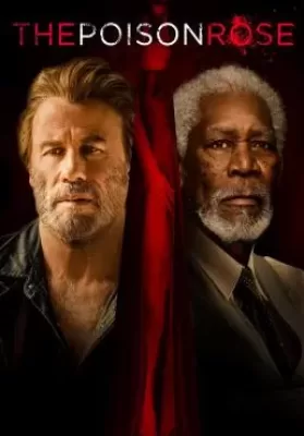 The Poison Rose (2019) (ซับไทย) ดูหนังออนไลน์ HD