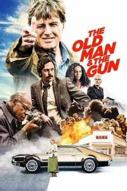 The Old Man & the Gun (2018) ดูหนังออนไลน์ HD