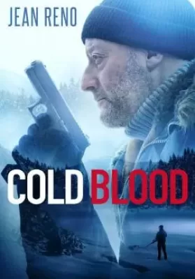 Cold Blood Legacy (2019) นักฆ่าเลือดเย็น ดูหนังออนไลน์ HD
