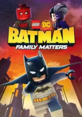 LEGO DC Batman Family Matters (2019) ดูหนังออนไลน์ HD