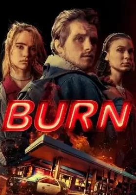 Burn (2019) (ซับไทย) ดูหนังออนไลน์ HD