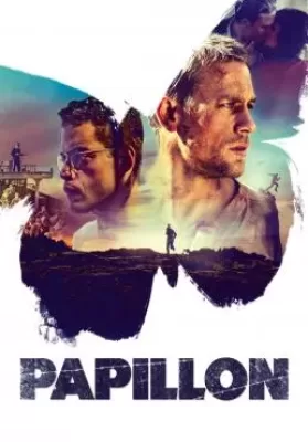 Papillon (2017) ปาปิยอง หนีตายเเดนดิบ ดูหนังออนไลน์ HD
